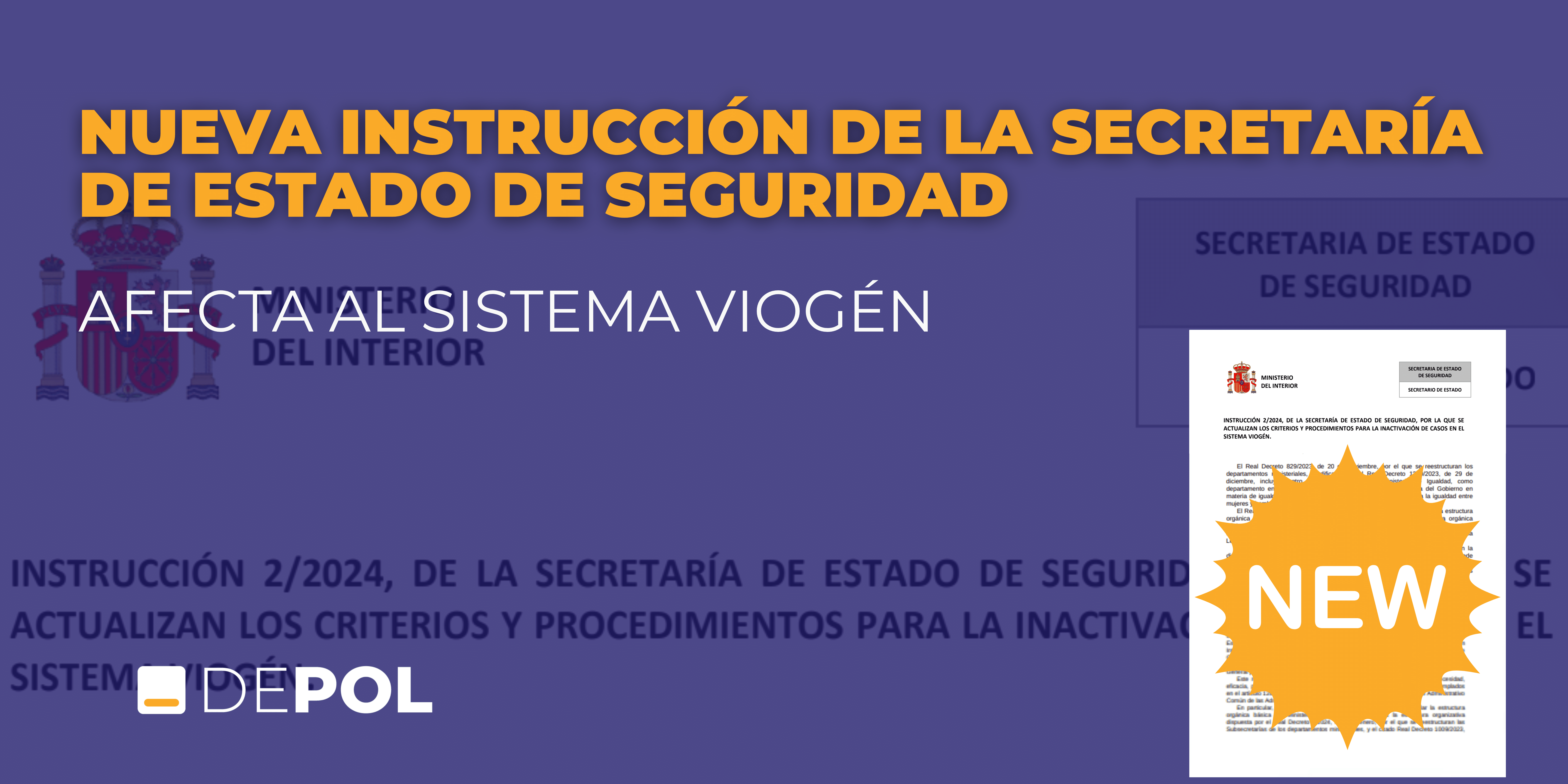 Actualizan los criterios y procedimientos para la inactivación de casos en el Sistema VioGén